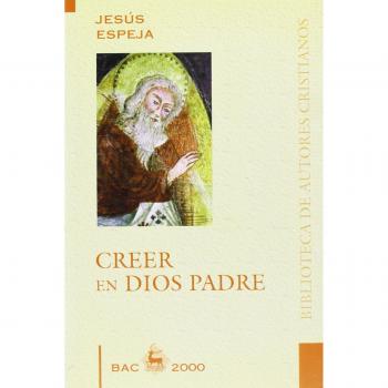 Creer En Dios Padre