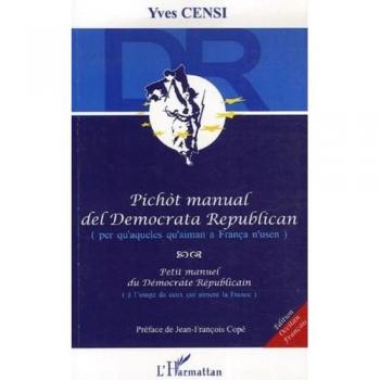 Petit manuel du Démocrate Républicain : Edition bilingue occitan-français