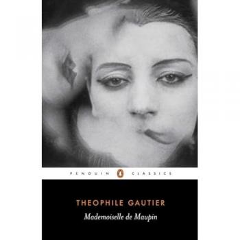 Theophile Gautier Mademoiselle de Maupin Paperback Book