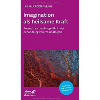 Imagination als heilsame Kraft