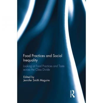 Food Practices and Social Inequality