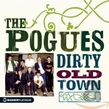 Dirty Old Town