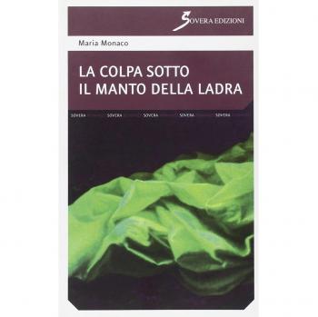 La colpa sotto il manto della ladra