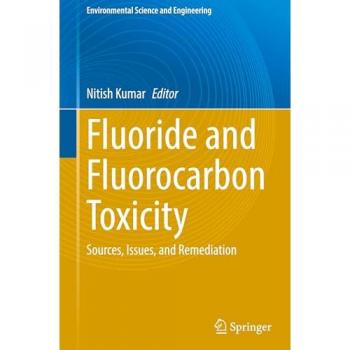 Fluoride and Fluorocarbon Toxicity