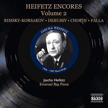 Jascha Heifetz Encores, vol.2 (Deluxe Edition)