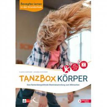 Bewegtes Lernen in der Grundschule: Tanzbox Körper