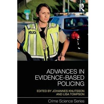 Advances in Evidence-Based Policing