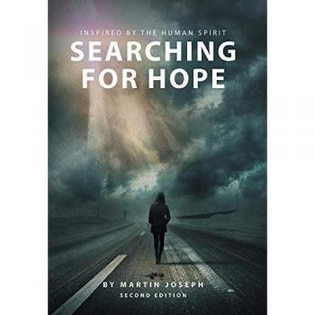 Searching for Hope: Inspired by the Human Spirit