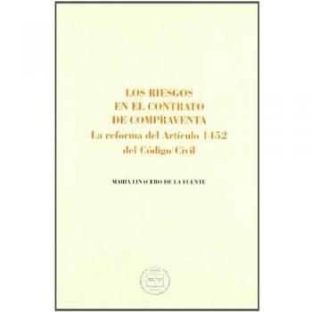 Los riesgos en el contrato de compraventa