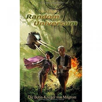 Die Botin-Krieger von Milgrom: Random Universum