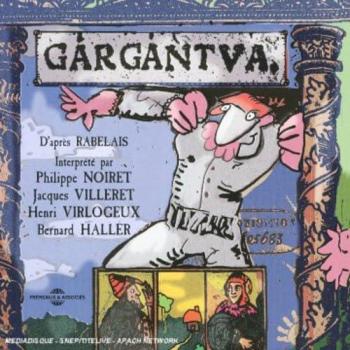 Gargantua: Ein Rabelais-Klassiker