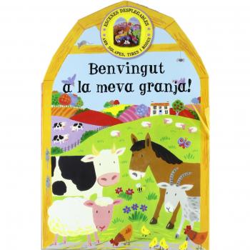 Benvingut a la meva granja! (Tapa dura).
