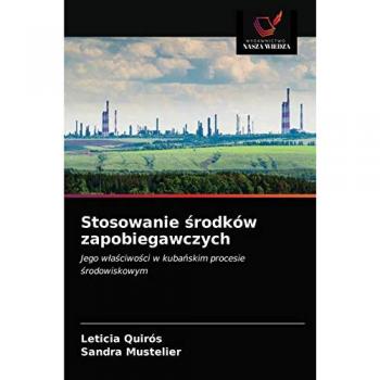 Stosowanie środków zapobiegawczych: Jego właściwości w kubańskim procesie środowiskowym: Jego w¿a¿ciwo¿ci w kuba¿skim procesie ¿rodowiskowym