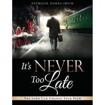 Its never too late paperback