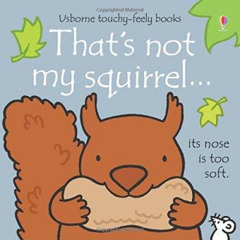 That's not my squirrel… Book