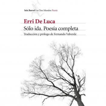 SÓLO IDA POESÍA COMPLETA