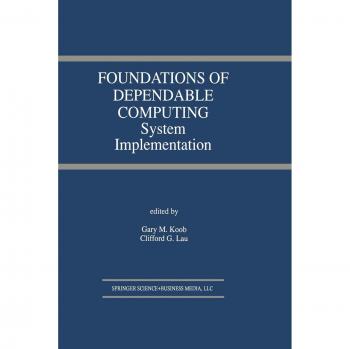 Foundations of Dependable Computing