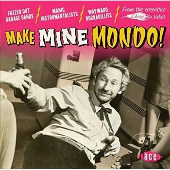 Make Mine Mondo ! – Édition Collection