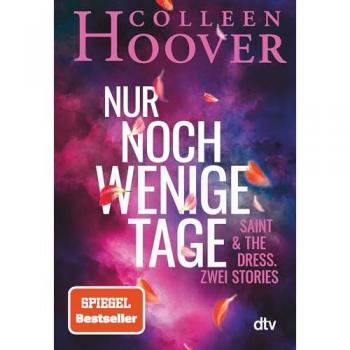 Nur noch wenige Tage
