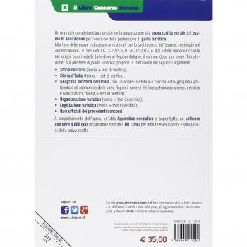 La guida turistica. Manuale completo per la preparazione all'esame di abilitazione. Teoria e quiz. Con software di simulazione