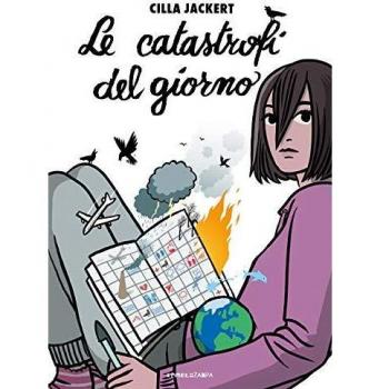 Le catastrofi del giorno. Ediz. ad alta leggibilità