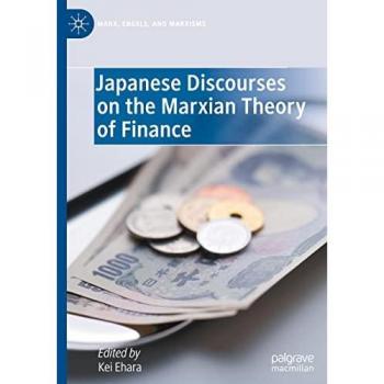 Japanese Discourses on the Marxian Theory of Finance