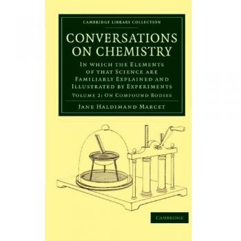 Conversations on Chemistry 2 Volume Paperback Set