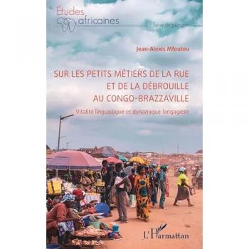 Sur les petits métiers de la rue et de la débrouille au Congo-Brazzaville