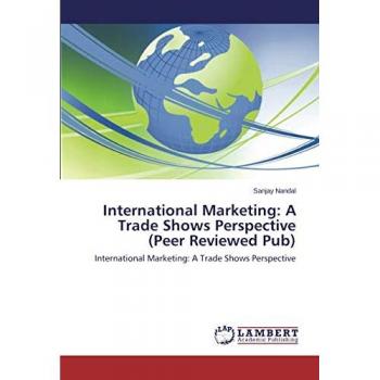 International Marketing: A Trade Shows Perspective