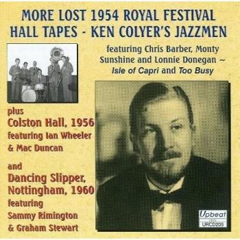 Ken Colyer More Lost 1954 Royal Festival Hall Tapes (CD) Album