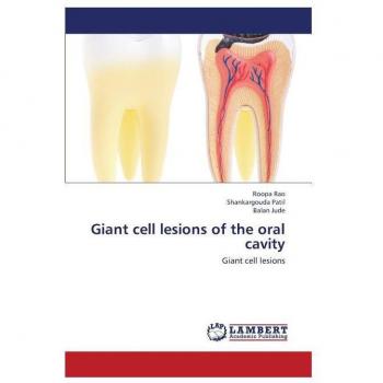 Giant cell lesions of the oral cavity: Giant cell lesions