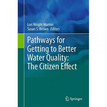 Pathways for Getting to Better Water Quality: The Citizen Effect