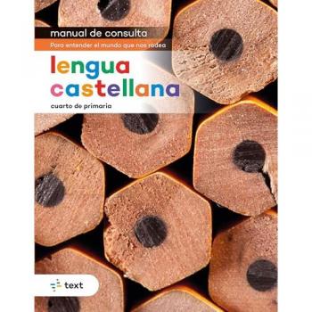 Manual de consulta. Lengua castellana 4