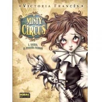 Misty Circus 1 Sasha, el pequeno Pierrot/ Sasha, The Little Pierrot, Misty Circus