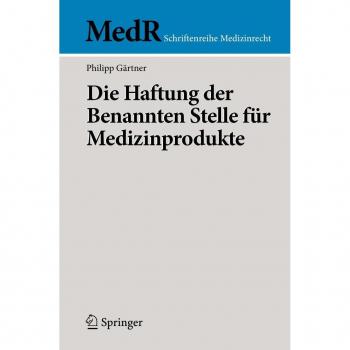 Vitalsource Technologies, Inc. Die Haftung der Benannten Stelle f?r Medizinprodukte
