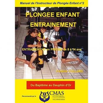 Manuel de l'Instructeur de Plongée Enfant