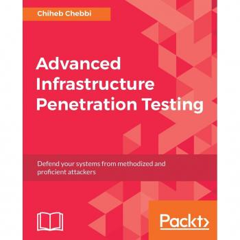 Advanced Infrastructure Penetration Testing