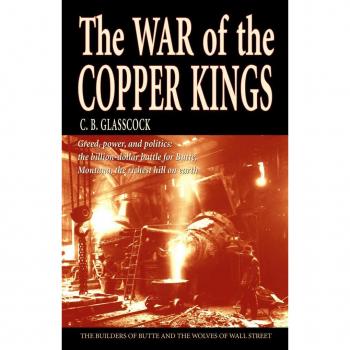 The War of the Copper Kings