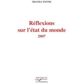 Réflexions sur l'état du monde 2007
