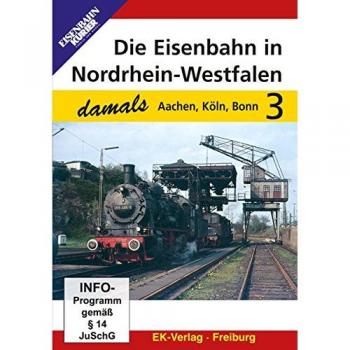 Die Eisenbahn in Nordrhein-Westfalen 3