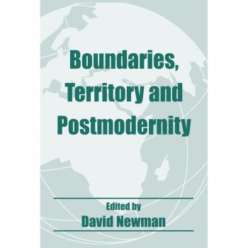 Boundaries Territory and Postmodernity
