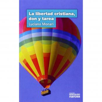 LIBERTAD CRISTIANA, DON Y TAREA