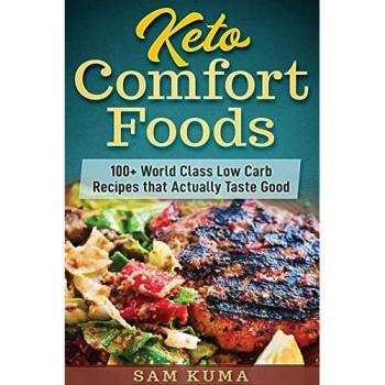 Kuma, Sam: Keto Comfort Foods