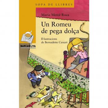 ROMEU DE PEGA DOLÇA, UN