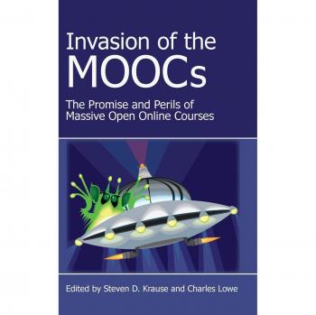 Invasion of the MOOCs: The Promises and Perils of Massive Open Online Courses