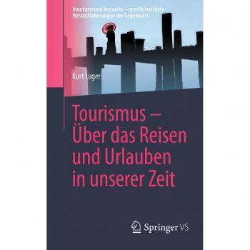Luger, Kurt: Tourismus