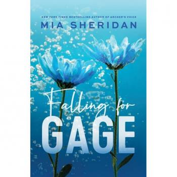 Falling for Gage, by Mia Sheridan