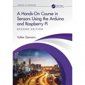 Vitalsource Technologies, Inc. A Hands-On Course in Sensors Using the Arduino and Raspberry Pi