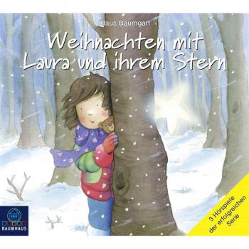 Klaus Baumgart Weihnachten Mit Laura Und Ihrem Stern: Laura Sucht Den Weihnachtsmann / Lauras Weihnachtsstern / Lauras Stern