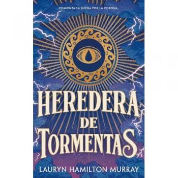 Heredera de tormentas.
